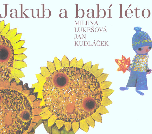 Jakub a babí léto