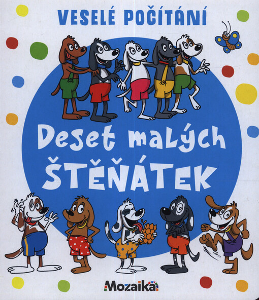 Deset malých štěňátek : veselé počítání