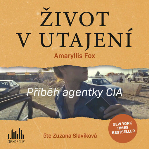 Život v utajení : příběh agentky CIA