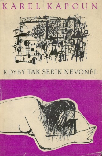 Kdyby tak šeřík nevoněl