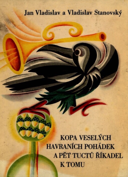 Kopa veselých havraních pohádek a pět tuctů říkadel k tomu