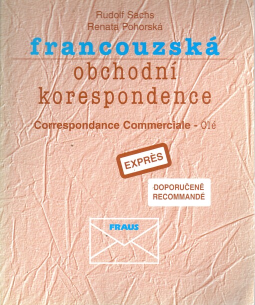 Francouzská obchodní korespondence = Correspondance commerciale