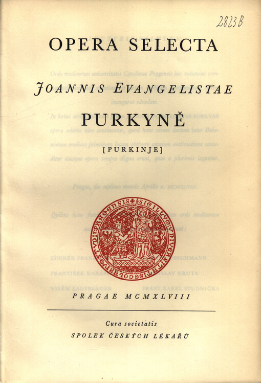 Opera selecta Joannis Evangelistae Purkyně (Purkinje)