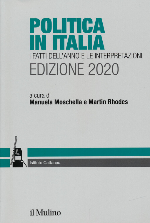 Politica in Italia : i fatti dell'anno e le interpretazioni : edizione 2020