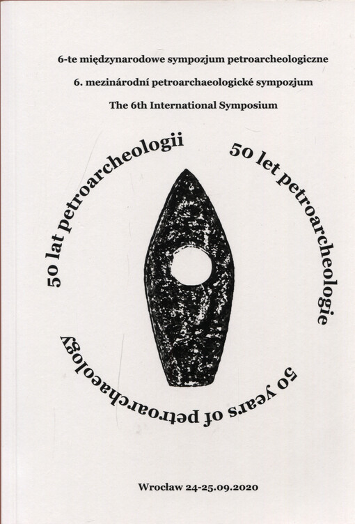 50 lat petroarcheologii. 6.te międzynarodowe sympozjum petroarcheologiczne : abstrakty