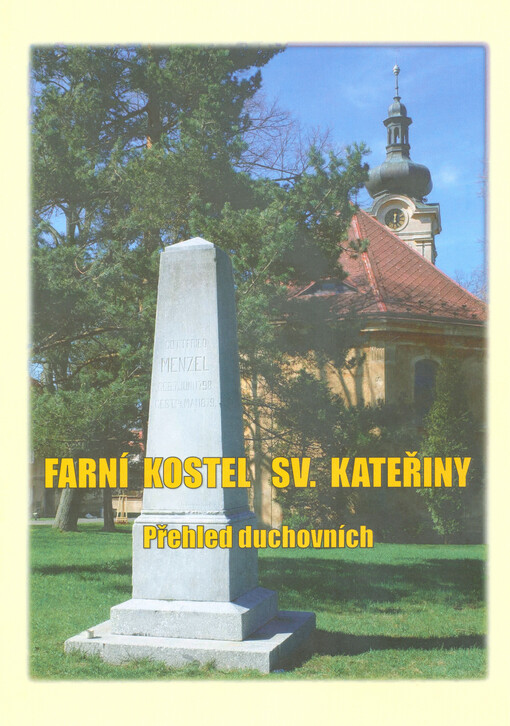 Farní kostel sv. Kateřiny : přehled duchovních