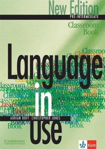 Language in use : pre-intermediate. Classroom book