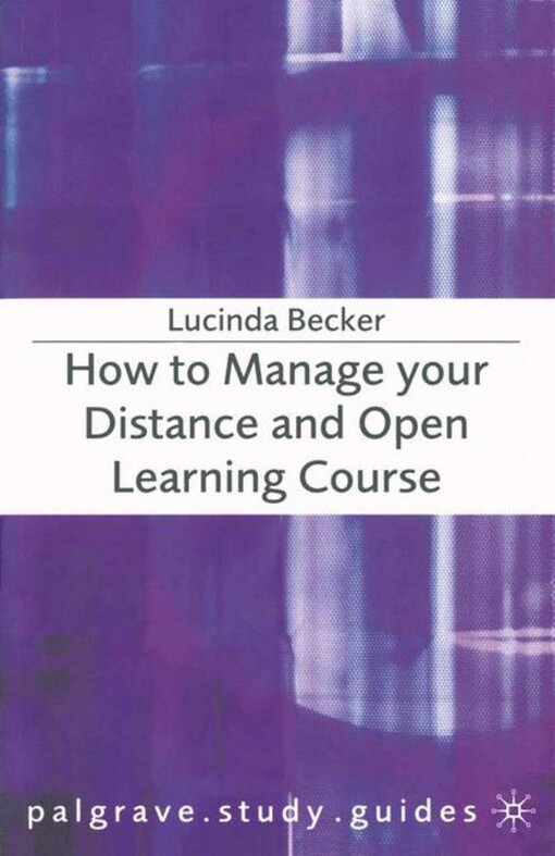 How to manage your distance and open learning course