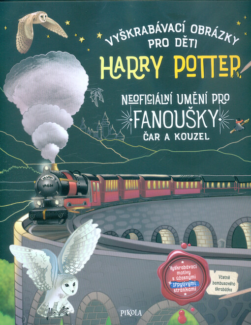 Harry Potter : neoficiální umění pro fanoušky čar a kouzel : vyškrabávací obrázky pro děti