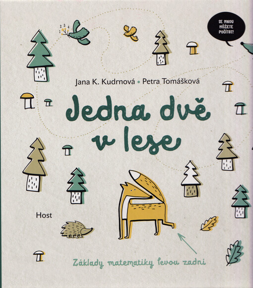 Jedna dvě v lese : základy matematiky levou zadní