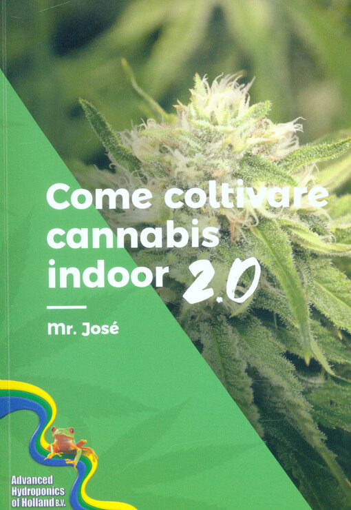 Come coltivare cannabis indoor 2.0