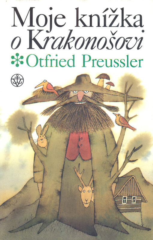 Moje knížka o Krakonošovi : dva tucty příběhů o pánu Krkonoš a tři k tomu