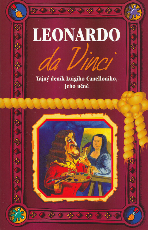 Leonardo da Vinci: tajný deník Luigiho Canelloniho, jeho učně