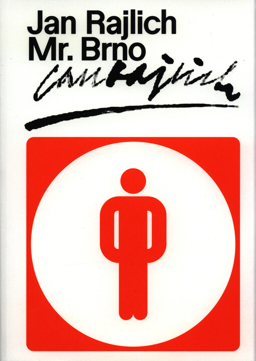 Jan Rajlich 100 - Mr. Brno