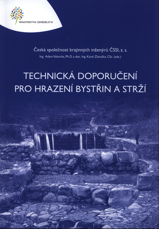 Technická doporučení pro hrazení bystřin a strží