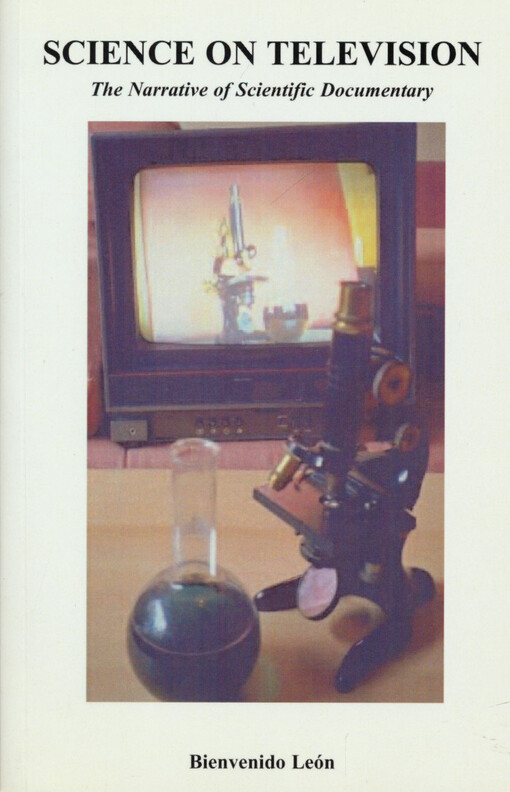 Science on television : the narrative of scientific documentary