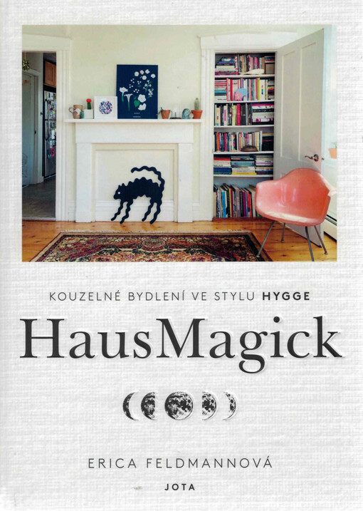 HausMagick : kouzelné bydlení ve stylu hygge