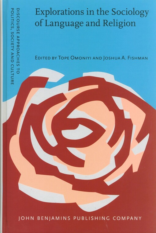 Explorations in the sociology of language and religion