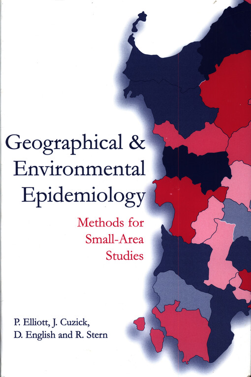 Geographical and environmental epidemiology : methods for small-area studies