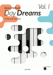 Day dreams. Vol. 1  (odkaz v elektronickém katalogu)