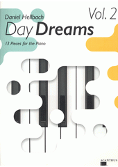 Day dreams. Vol. 2  (odkaz v elektronickém katalogu)