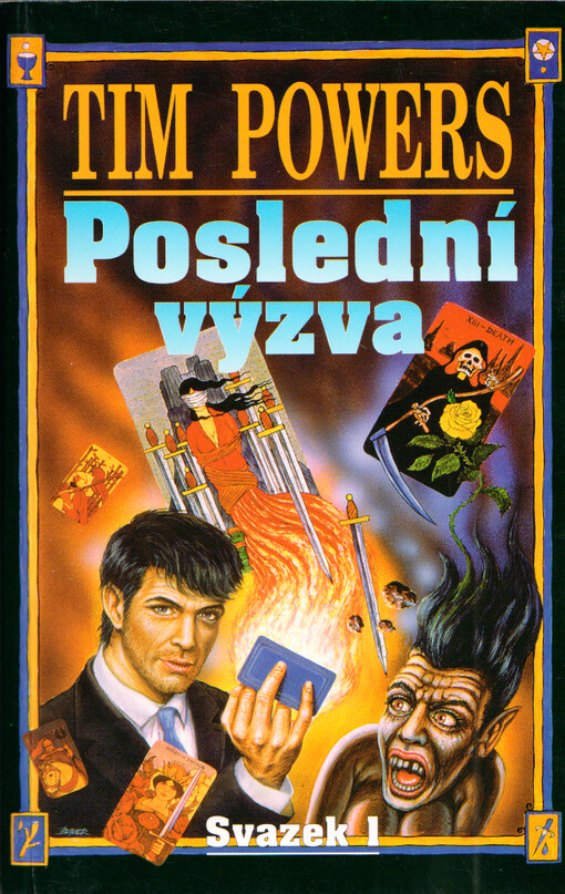 Poslední výzva. Svazek 1