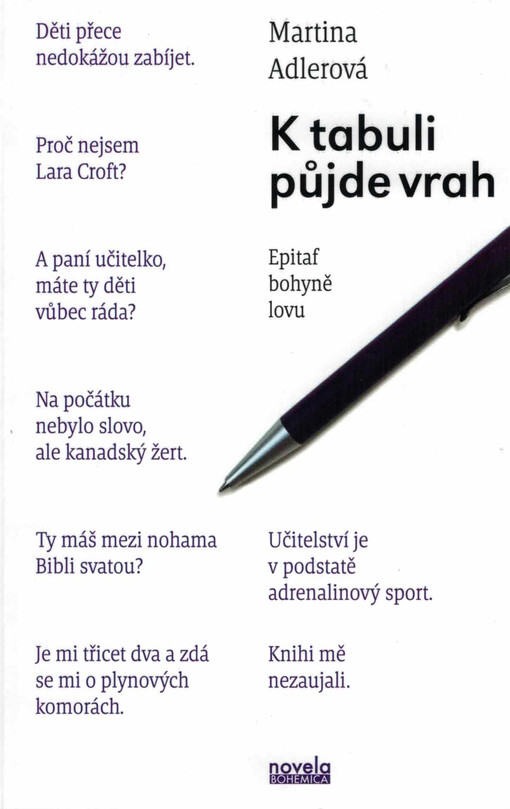 K tabuli půjde vrah : epitaf bohyně lovu