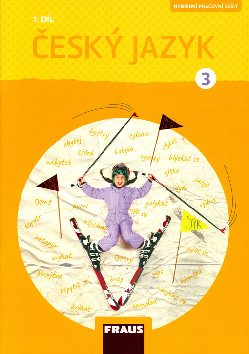 Český jazyk : hybridní pracovní sešit pro 3. ročník základní školy