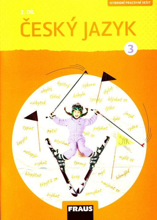 Český jazyk : hybridní pracovní sešit pro 3. ročník základní školy