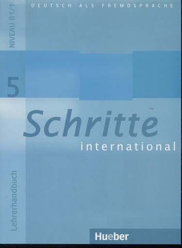 Schritte international 5 Lehrerhandbuch - Susanne Kalender, Petra Klimaszyk 
