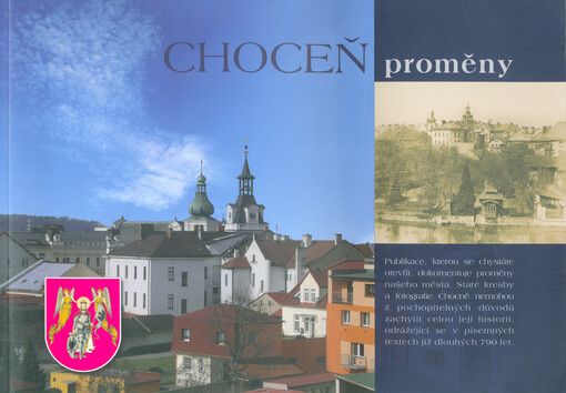 Choceň proměny : 790 let od první písemné zmínky o městě