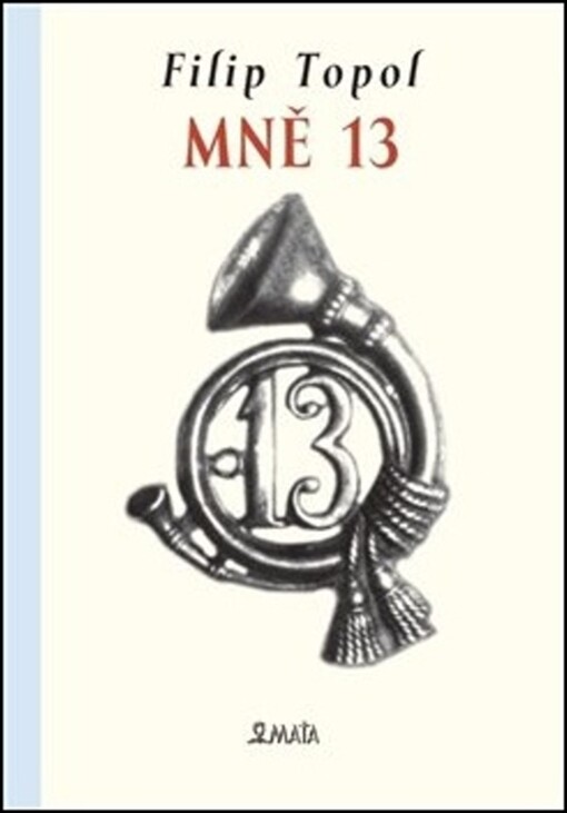 Mně 13 : život v Praze