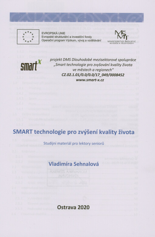 SMART technologie pro zvýšení kvality života : studijní materiál pro lektory seniorů