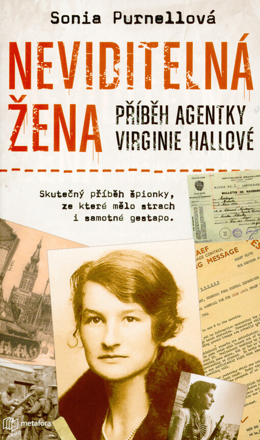 Neviditelná žena : příběh agentky Virginie Hallové