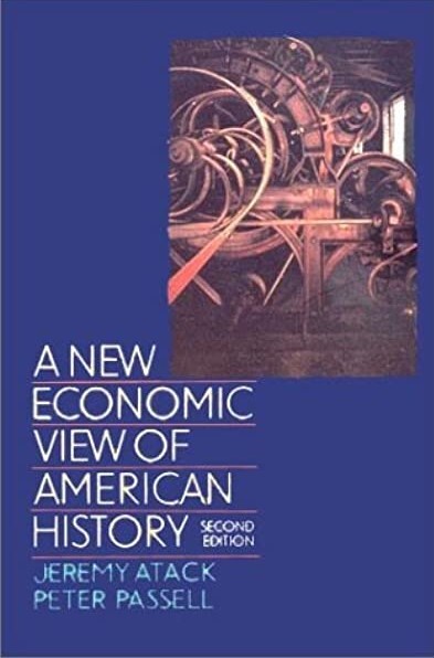 A New economic view of american history from colonial times to 1940