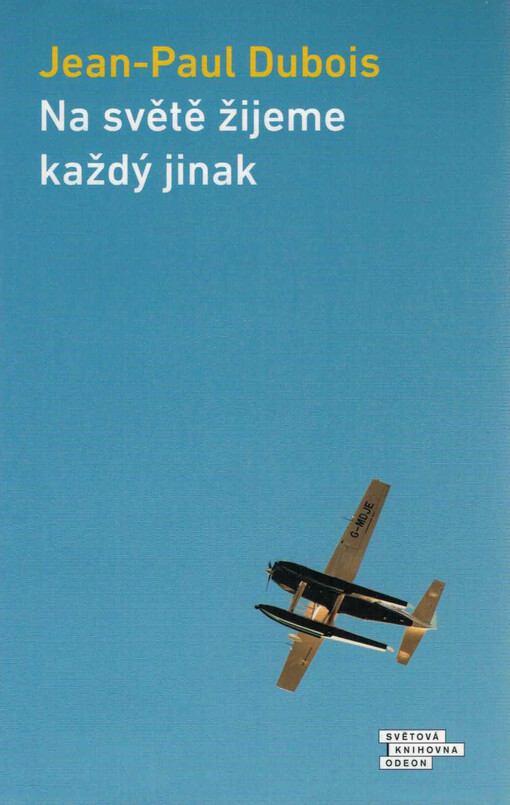 Na světě žijeme každý jinak