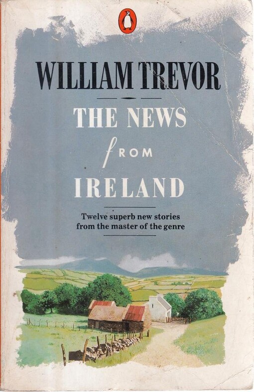 The news from Ireland and other stories