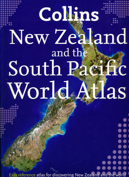 Collins New Zealand and the Pacific world atlas