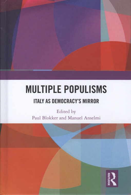 Multiple populisms : Italy as democracy's mirror