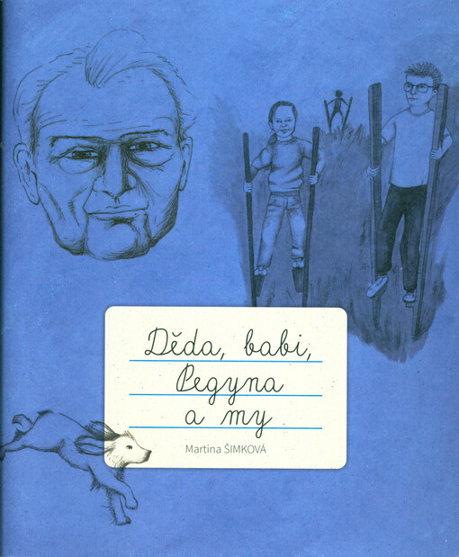 Děda, babi, Regyna a my