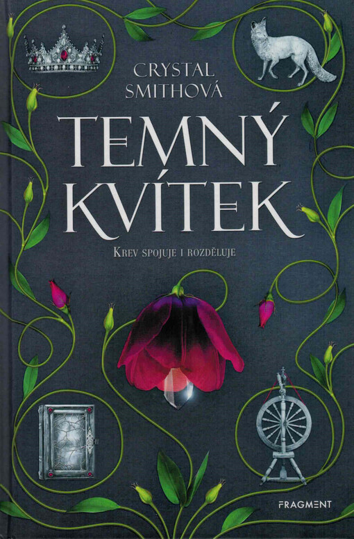 Temný kvítek : krev spojuje i rozděluje