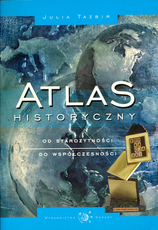 Atlas historyczny : od starozytności do współczesności