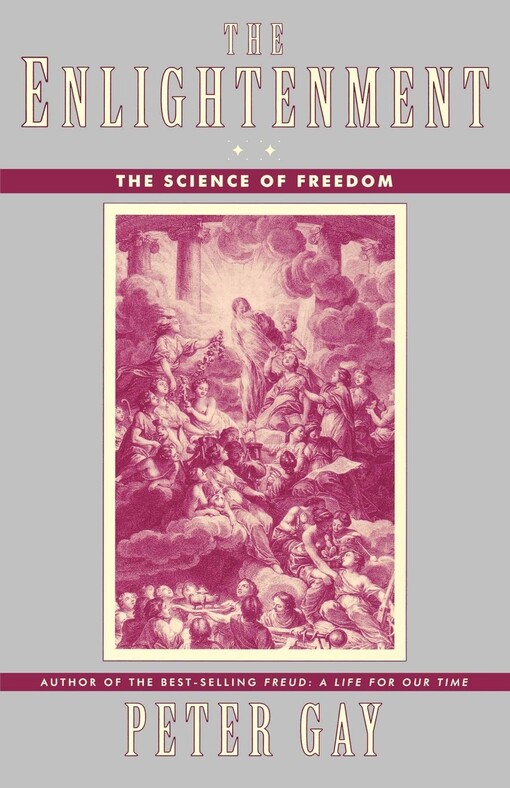 The Enlightenment: The Science of Freedom