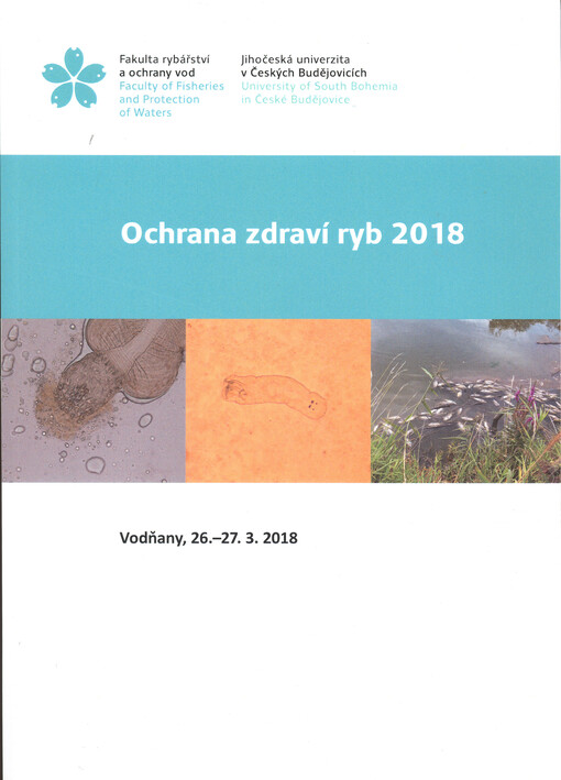 Ochrana zdraví ryb 2018 : Vodňany, 26.-27.3.2018