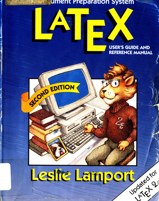 LaTEX : A document preparation system. User's guide and reference manual