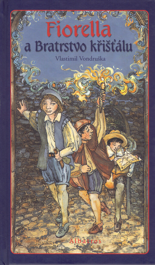 Fiorella a Bratrstvo křišťálu, 1. vyd.