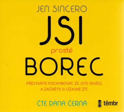 Jsi prostě borec