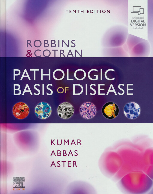 Robbins & Cotran pathologic basis of disease