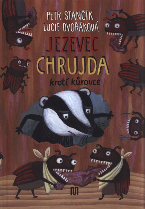 Jezevec Chrujda krotí kůrovce
