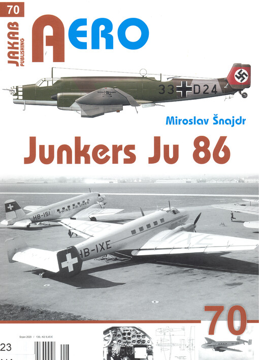 Junkers : Ju 86A-1 a Ju 86D-1 / Ju 86B-0 a Ju 86C-1 : (verze s dieselovými motory Jumo 205C)